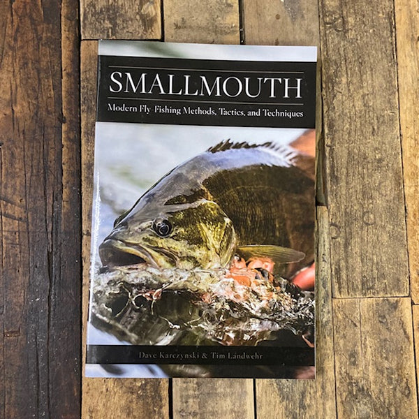 Smallmouth: Modern Fly-Fishing Methods, Tactics, and Techniques – Nomad  Anglers